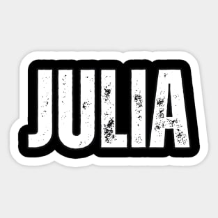 Julia Name Gift Birthday Holiday Anniversary Sticker